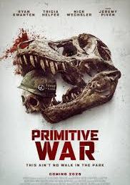 Primitive War                                2025