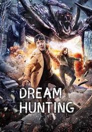 Dream Hunting                นักล่าฆ่าฝัน                2020